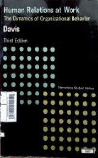 Human Relation At Work : The Dynamics Of Organizational Behavior 3rd Ed