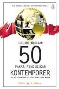 IDE IDE BRILIAN 50 PAKAR PENDIDIKAN KONTEMPORER