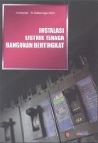 INSTALASI LISTRIK TENAGA BANGUNAN BERTINGKAT