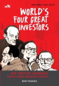 Investment Guide Series: World`s Four Great Investors