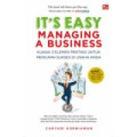 It's Easy Managing A Business