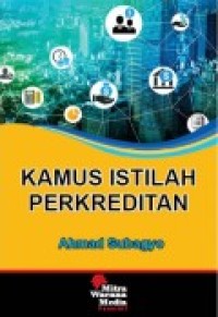 KAMUS ISTILAH PERKREDITAN