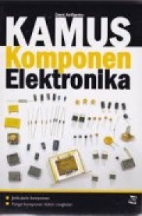 KAMUS KOMPONEN ELEKTRONIKA