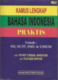 KAMUS LENGKAP BAHASA INDONESIA PRAKTIS