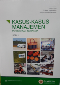 Kasus-kasus manajemen perusahaan indonesia