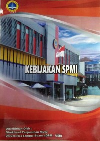 KEBIJAKAN SPMI