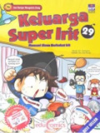 Keluarga Super Irit 29 : Mencari Siswa Berbakat Irit