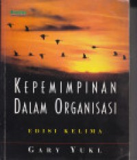 KEPEMIMPINAN DALAM ORGANISASI