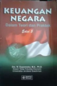 Keuangan Negara: Dalam Teori dan Praktek Ed. 5