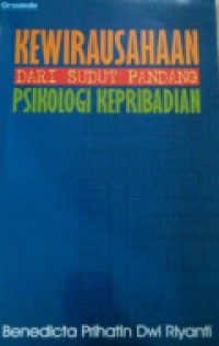 Kewirausahaan : Dari Sudut Pandang Psikologi Kepribadian