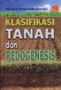 KLASIFIKASI TANAH dan PEDOGENESIS