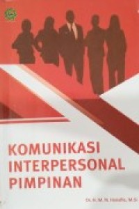 KOMUNIKASI INTERPESOANAL PIMPINAN