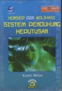 KONSEP DAN APLIKASI SISTEM PENDUKUNG KEPUTUSAN