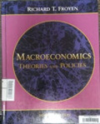 Macroeconomics: Theories and Policies 4th Ed