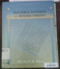 Managerial Economics and Business Strategy 2nd Ed