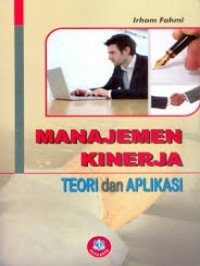 Manajemen kinerja teori dan aplikasi