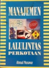 MANAJEMEN LALULINTAS PERKOTAAN