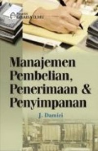 MANAJEMEN PEMBELIAN, PENERIMAAN DAN PENYIMPANAN