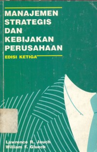 Manajemen Strategi dan Kebijakan Perusahaan  Edisi 3