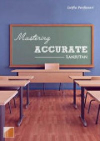 Mastering Accurate 5 Lanjutan