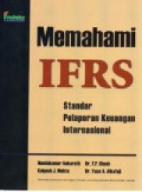 Memahami IFRS : Standar Pelaporan Keuangan Internasional