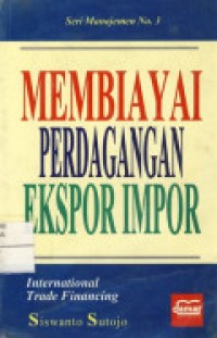 Membiayai Perdagangan Eksport - Import