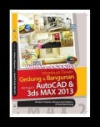 MEMBUAT DESAIN GEDUNG & BANGUNAN DENGAN AUTOCAD & 3DS MAX 2013