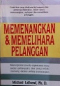 Memenangkan dan Memelihara Pelanggan
