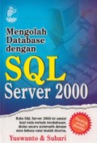 MENGOLAH DATABASE dengan SQL SERVER 2000