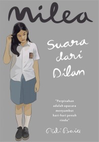 MILEA (Suara Dari Dilan)