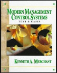 Modern Management Control Systems: Text & Cases