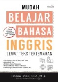 MUDAH BELAJAR BAHASA INGGRIS LEWAT TEKS TERJEMAHAN