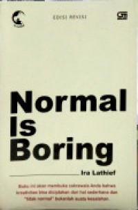 Normal Is Boring