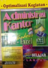 Optimalisasi kegiatan Administrasi Kantor