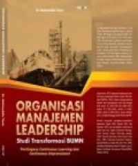 ORGANISASI MANAJEMEN LEADERSHIP