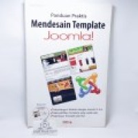 PANDUAN PRAKTIS MENDESAIN TEMPLATE JOOMLA!