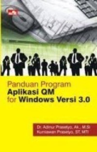 PANDUAN PROGRAM APLIKASI QM FOR WINDOWS VERSI 3.0