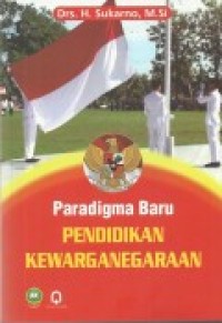 PARADIGMA PENDIDIKAN KEWARGANEGARAAN