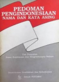 Pedoman Pengindonesiaan Nama Dan Kata Asing