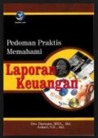 Pedoman Praktis Memahami Laporan Keuangan Ed. 1