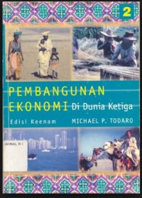 Pembangunan Ekonomi di Dunia Ketiga Ed. 6