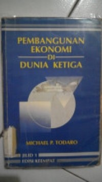 Pembangunan Ekonomi di Dunia Ketiga Jil. 1 Ed. 4