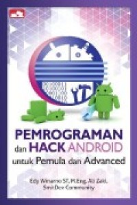 PEMROGRAMAN dan HACK ANDROID (Untuk Pemula dan Advanced)