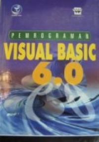 PEMROGRAMAN VISUAL BASIC 6.0