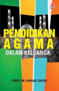 Pendidikan Agama Dalam keluarga