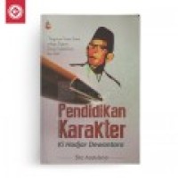 PENDIDIKAN KARAKTER KI HADJAR DEWANTARA