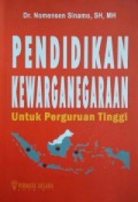 Pendidikan Kewarganegaraan Untuk Perguruan Tinggi