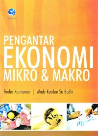 Pengantar Ekonomi Mikro Dan makro