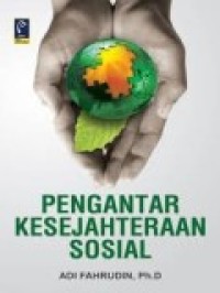 PENGANTAR KESEJAHTERAAN SOSIAL