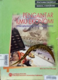 Pengantar Ilmu Ekonomi : (Mikroekonomi & Makroekonomik)